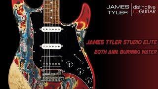 James Tyler Studio Elite | Signature 25th Anniversary Burning Water