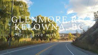 Drive down Glenmore Rd in Kelowna, British Columbia