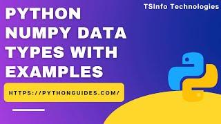 How to use Data types in NumPy Python | Python use data type in NumPy