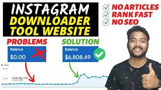 MY INSTAGRAM DOWNLOADER TOOL WEBSITE (No Articles/SEO) - Problems I Faced as a Beginner