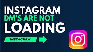 How To Fix Instagram DM's Are Not Loading (2023 UPDATE)