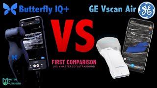  New GE Vscan Air vs Butterfly IQ+  l Hand-held pocket ultrasound device review series 2021