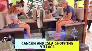 CANCUN and LA ISLA SHOPPING VILLAGE (Intercontinental Presidente Resort and Interactive Aquarium)