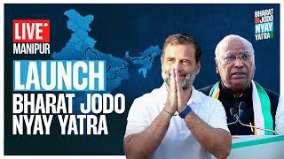 LAUNCH of Bharat Jodo Nyay Yatra | Thoubal, Manipur | Rahul Gandhi