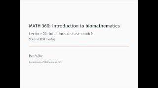 MATH 360 - Lecture 24 - SIS and SEIR models