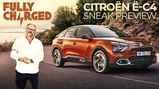 Citröen e-C4 Sneak Preview on Fully Charged | 100% Electric, 100% Independent
