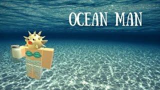 ROBLOX - Ocean man