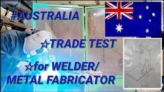 Australia Boilermaker/ Metal fabricator trade test/ Online application