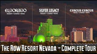 The Row Reno NV The City within a City | THREE RESORTS ONE EXPERIENCE | Complete Walk-through & Tour