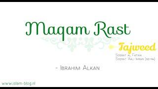 Tajweed | Maqam rast | Ibrahim Alkan