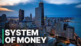 System Of Money | Creation of Money | Money Documentary