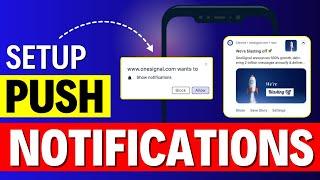 How to Setup Push Notifications on Your WordPress Website For Free?