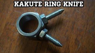 lethal Ninja Weapons - Make Kakute Ring Knife