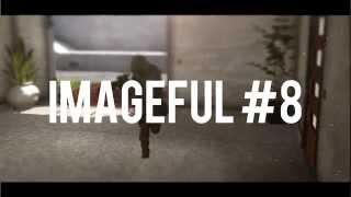 Imageful Ep.8 | Trailer