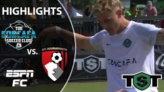 SECOND HALF MASTERPIECE  Concafa SC vs. AFC Bournemouth | TST Highlights | ESPN FC