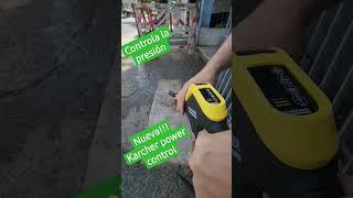 Nueva hidrolavadora Karcher K4 Power Control podes ver la presión en el visor que hay en la pistola