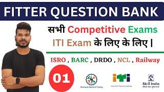 Class-01 || Fitter Trade Theory Question Bank For All Technical Exams By Special Techno.