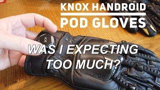 Knox Handroid Pod bike gloves. 4000 mile review update.