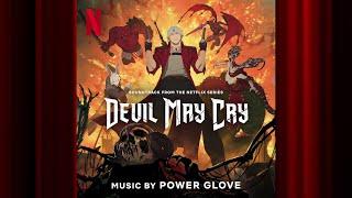 Bury the Light (Power Glove Approaching Storm) | Devil May Cry | Official Soundtrack | Netflix