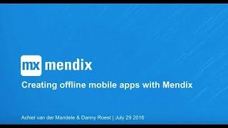 How to Create Offline Mobile Apps with Mendix | Expert Webinar Series