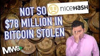 Nicehash Hacked | Thieves Steal $78 Million in Bitcoin