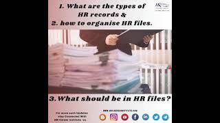 What are the types of HR Records & HR Files? what should be in HR files? #HRCI #hrpracticaltraining
