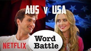 The Society Cast: AUS vs. USA Word Battle | Netflix