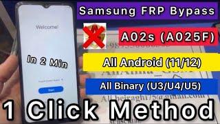 Samsung A02s U3 U4 U5 Unlock Google Account (A025F/A025G) Frp Bypass Android 11/12 |Without Alliance