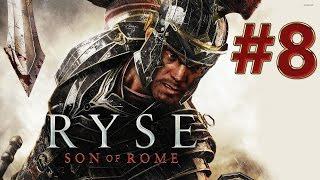 Прохождение ► Ryse: Son of Rome [HD|PC] - Часть 8 [Финал] (Без комментариев)