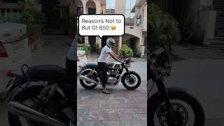 Reason’s Not To Buy Continental GT 650 #bike #gt650 #rider #uk07rider #trending #viral #shorts