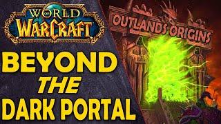 That Time Khadgar Went Into Draenor and Everything Blew up - Beyond the Dark Portal