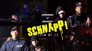 SHMEKERA x KOCKATA - SCHNAPP! (official video)