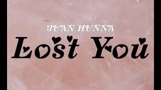 Juan Hunna - Lost You