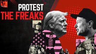 Protests The Freaks