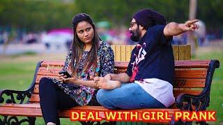 Deal With Girl Prank | Pranks In Pakistan | Humanitarians