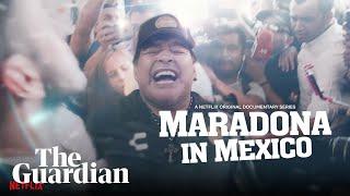 'Maradona in Mexico': watch a trailer for the new Netflix series