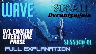 Wave -Prose|Session 01|OL English Literature|Sonali Deraniyagala|Learn With Raiza