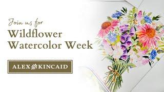 Join us for Wildflower Watercolor Week 2024!