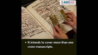 Gyan Bharatam Mission #aksias #upsc #currentaffairs #GyanBharatamMission #UnionBudget #manuscripts