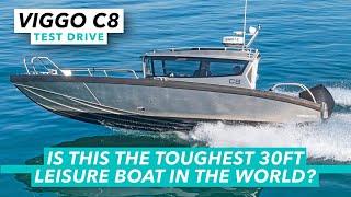 Is this the toughest 30ft leisure boat in the world? Viggo C8 test drive & review | MBY