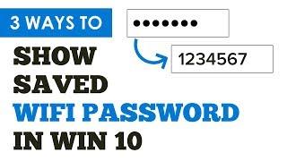 Forgot WIFI Password / Wireless Network Security Key? 3 Easy Ways To Show Saved WIFI Password Win 10