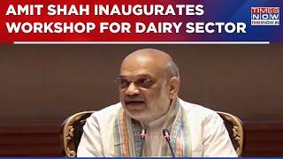 Amit Shah Inaugurates Workshop For Dairy Sector, Says 'Sustainability & Circularity...' | WATCH