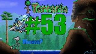 Terraria 1.3 - Марсианское безумие #53