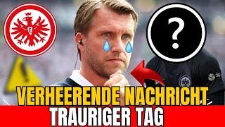  TRAURIGER TAG! ABGANG DES STARS? Nachrichten EINTRACHT FRANKFURT