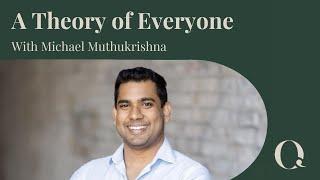 Michael Muthukrishna's Theory of Everyone