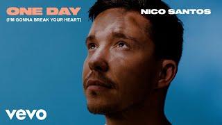 Nico Santos - One Day (I'm Gonna Break Your Heart) (Visualizer)