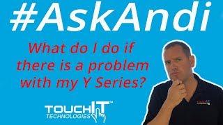 What do I do if there is a problem with my Y Series LED from TouchIT Technologies?