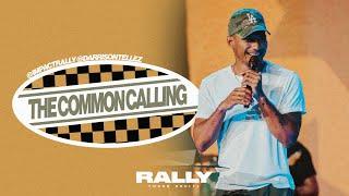 THE COMMON CALLING | PASTOR DARRISON TELLEZ | IMPACT CHURCH