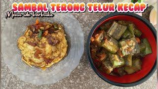 SAMBAL TERONG DAN TELUR KECAP | IDE MENU BERBUKA PUASA