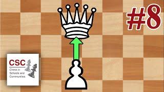 Beginner Chess Lesson # 8 | Pawn Promotion
